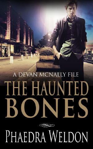 [The Devan McNally Files 01] • The Haunted Bones